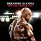 Phil Heath, Breaking Olympia